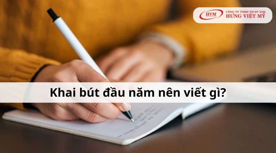 Khai bút đầu năm nên viết gì?