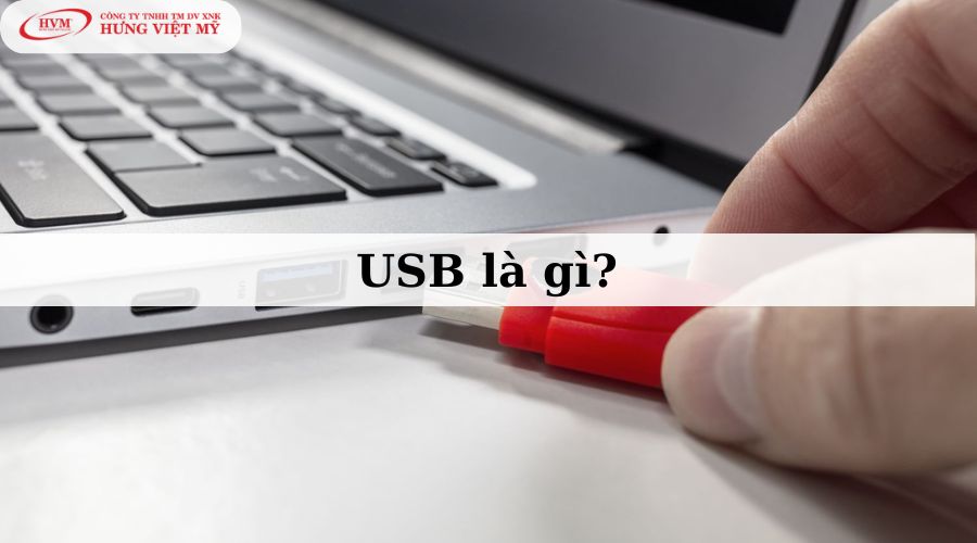 USB là gì?