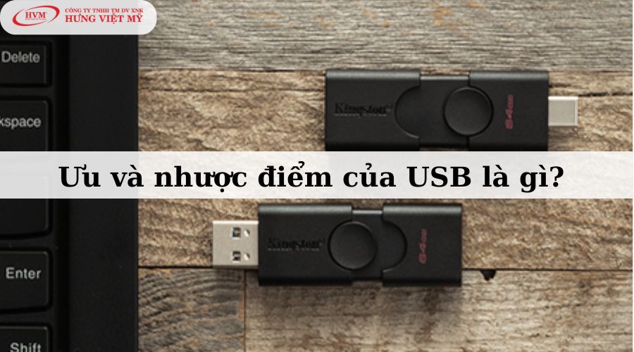 Ưu và nhược điểm của USB