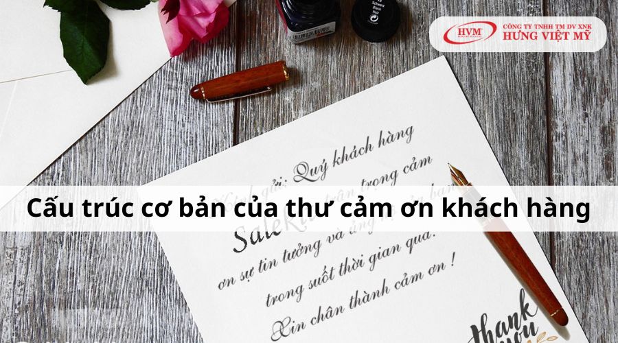 Cấu trúc của thư cảm ơn khách hàng chuẩn