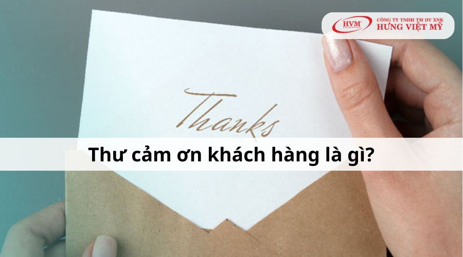 Thư cảm ơn khách hàng là gì?