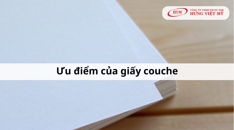 Ưu điểm của giấy couche