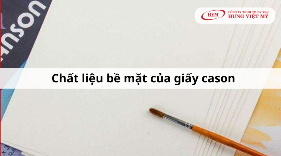 Chất liệu bề mặt giấy canson