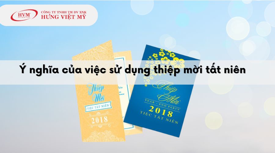 Ý nghĩa của việc sử dụng thiệp mời tất niên