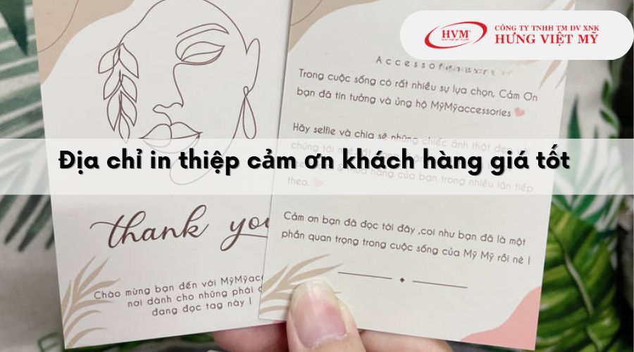 Địa chỉ thiết kế, in thiệp cảm ơn khách hàng giá tốt