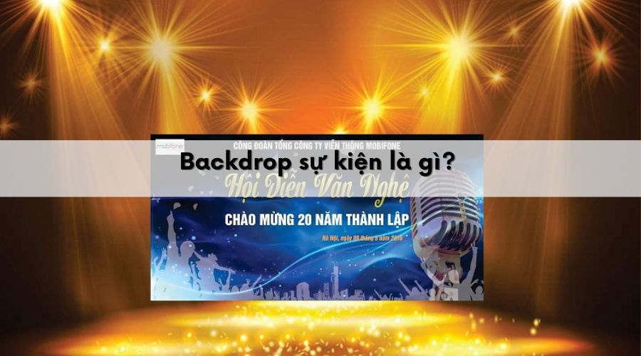 Backdrop sự kiện là gì?