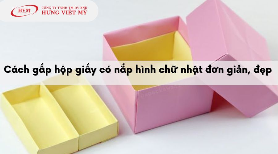 Những Lưu Ý Khi Làm Hộp Giấy A4 Có Nắp