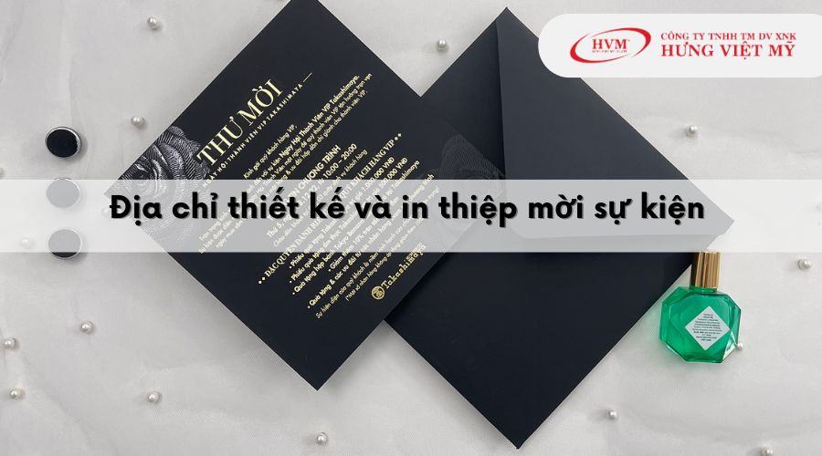 Địa chỉ thiết kế và in thiệp mời sự kiện đẹp