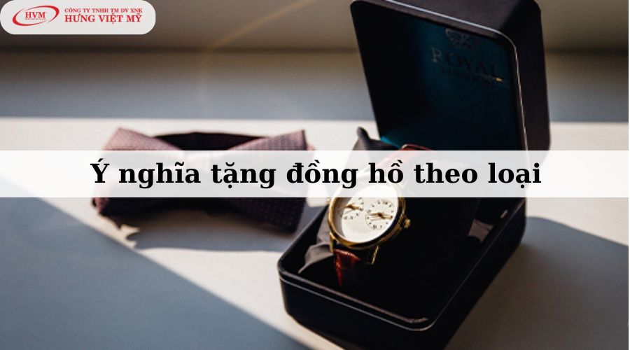 Ý nghĩa tặng đồng hồ theo loại