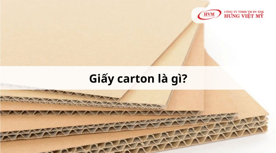 Giấy carton là gì?