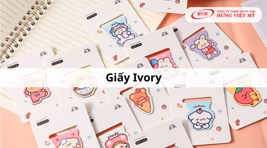 Loại giấy để in bookmark: giấy Ivory