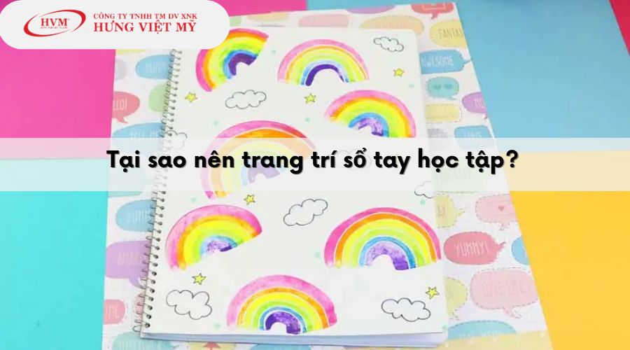 Trang trí sổ tay giúp tăng khả năng ghi nhớ