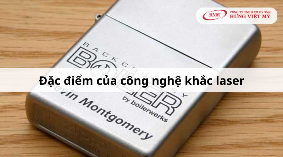 Đặc điểm của công nghệ khắc laser