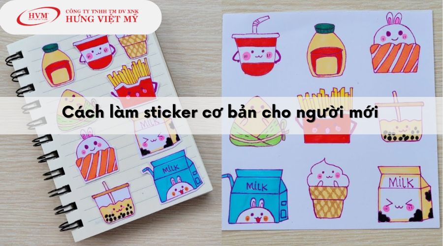 Cách làm sticker cơ bản cho người mới