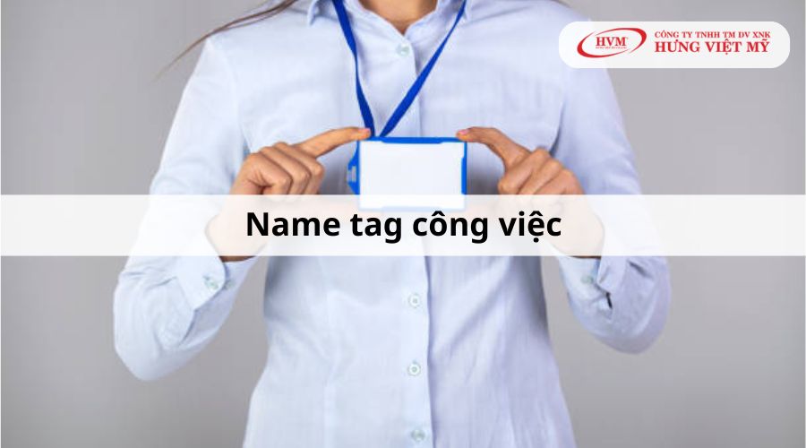 Name tag công việc