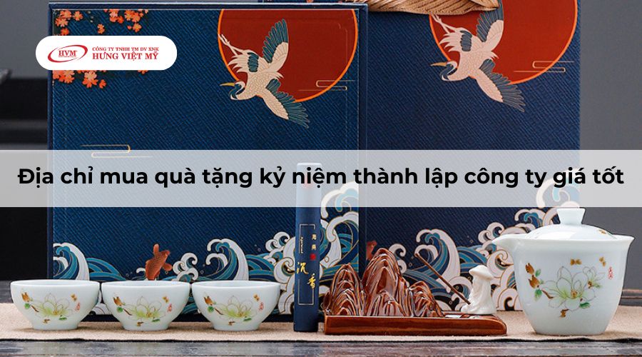 Địa chỉ mua quà tặng kỷ niệm thành lập công ty giá tốt