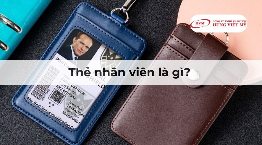 Thẻ nhân viên là gì? 