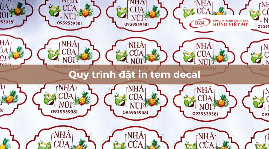 Quy trình đặt in tem decal