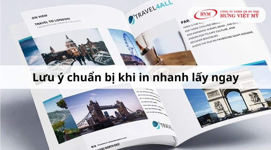 Lưu ý chuẩn bị khi in nhanh lấy ngay