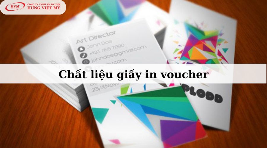 Chất liệu giấy in voucher 