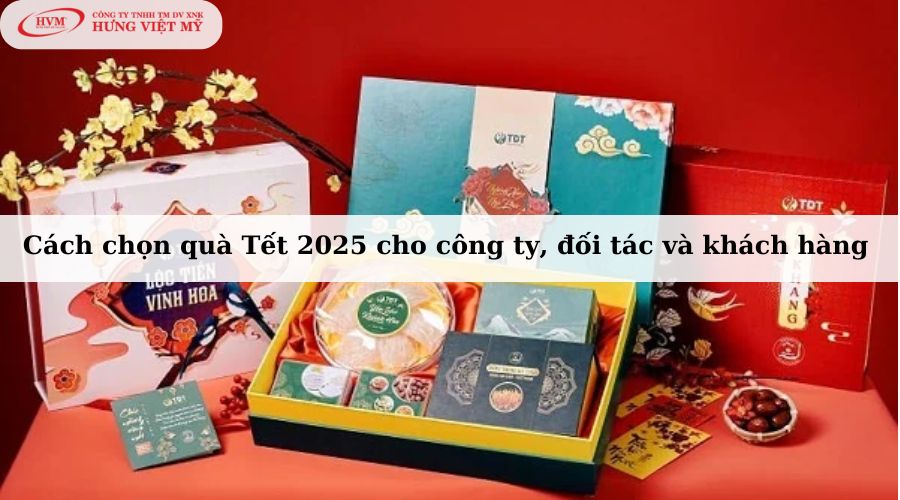 Cách chọn quà Tết doanh nghiệp