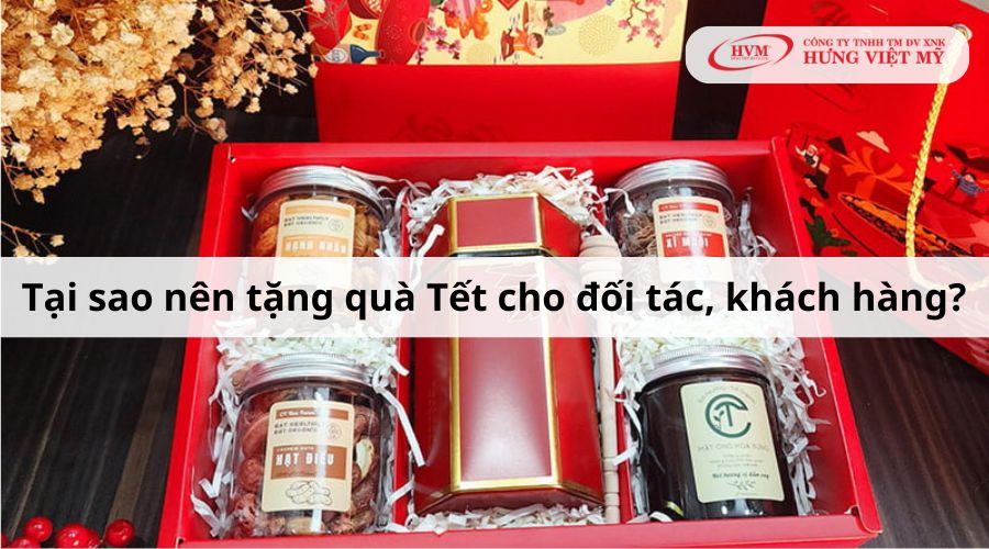 Tại sao nên tặng quà Tết cho đối tác, khách hàng?