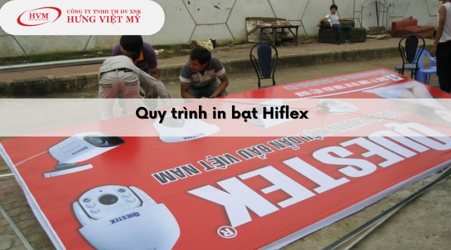 Quy trình in bạt Hiflex 