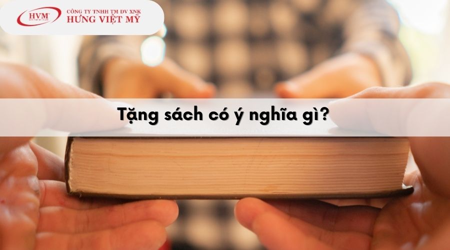 Tặng sách có ý nghĩa gì?