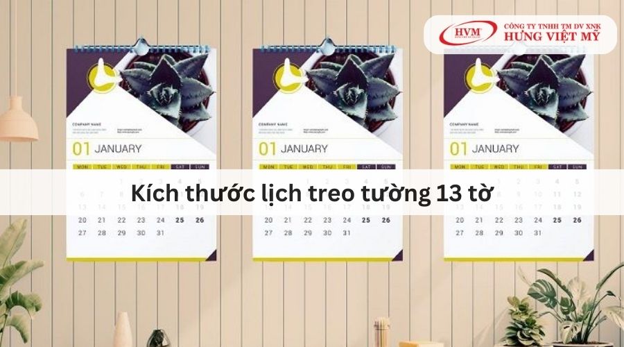 Kích thước lịch treo tường 13 tờ