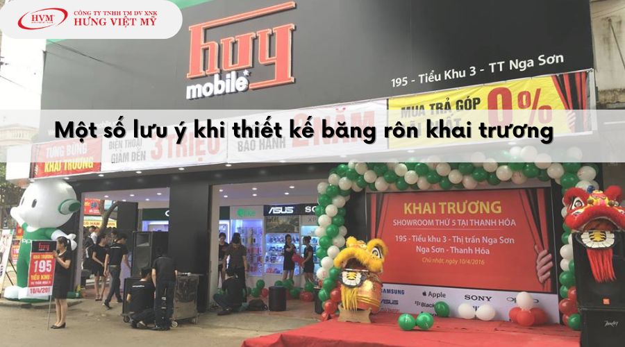 Một số lưu ý khi thiết kế băng rôn khai trương