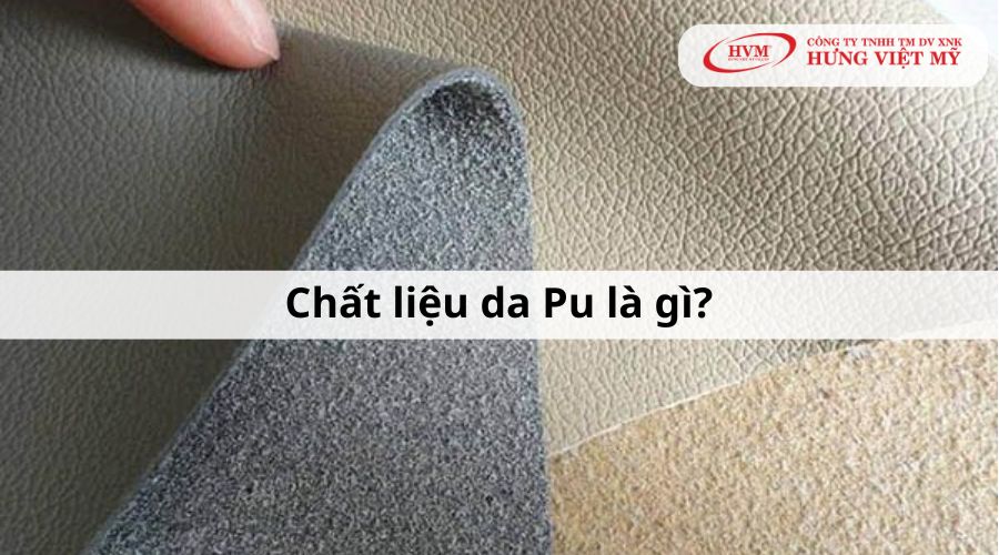 Chất liệu da Pu là gì?