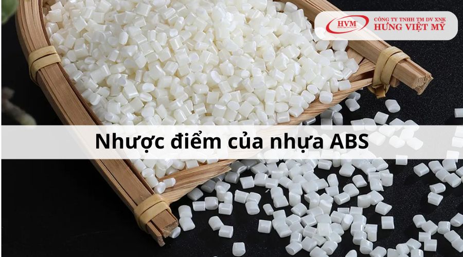 Nhược điểm của nhựa ABS là gì