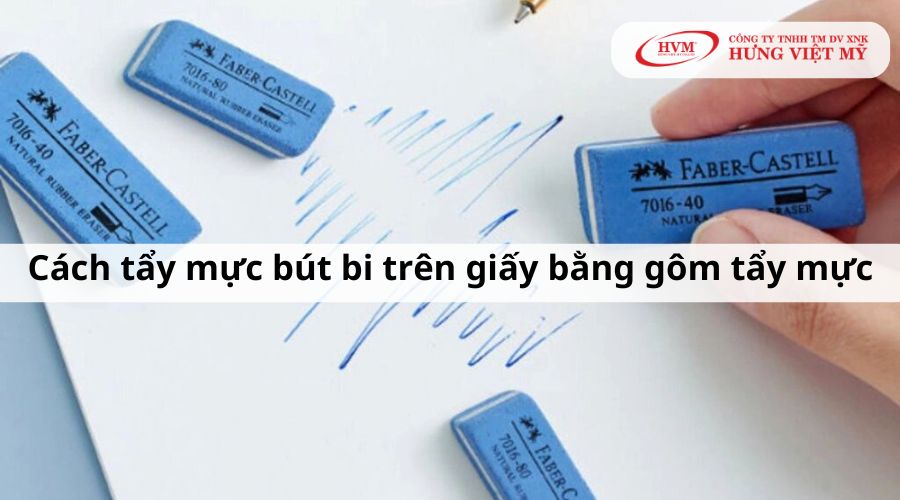 Cách tẩy mực bút bi trên giấy bằng gôm tẩy mực