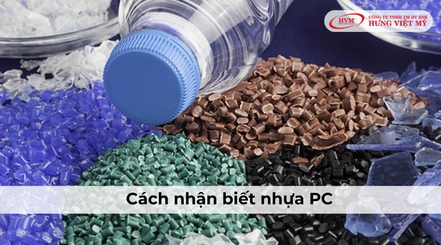 Cách nhận biết nhựa PC