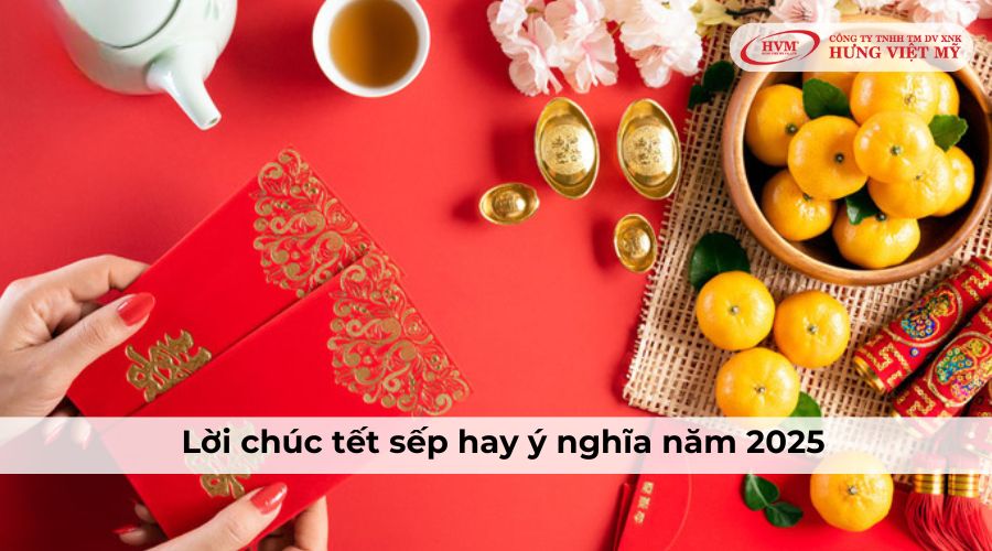 Lời chúc Tết sếp hay, ý nghĩa năm 2025