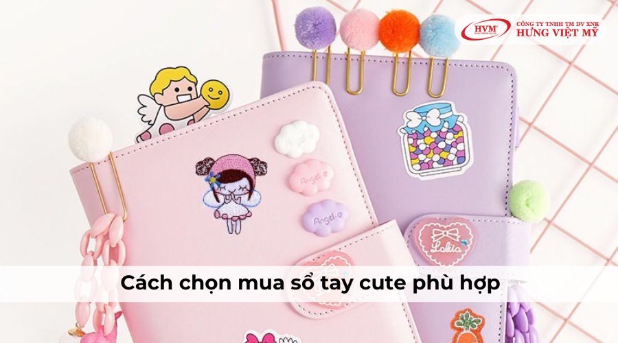 Cách chọn mua sổ tay cute phù hợp