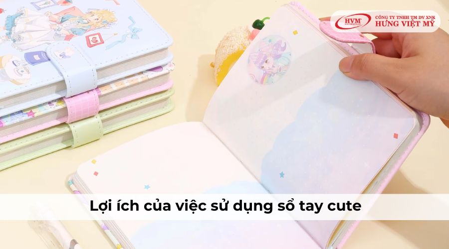 Lợi ích của việc sử dụng sổ tay cute