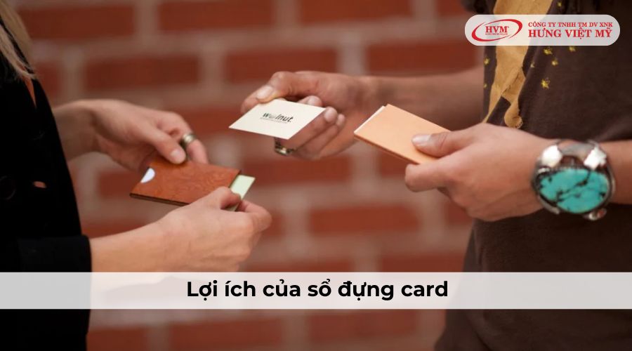 Lợi ích của sổ đựng card