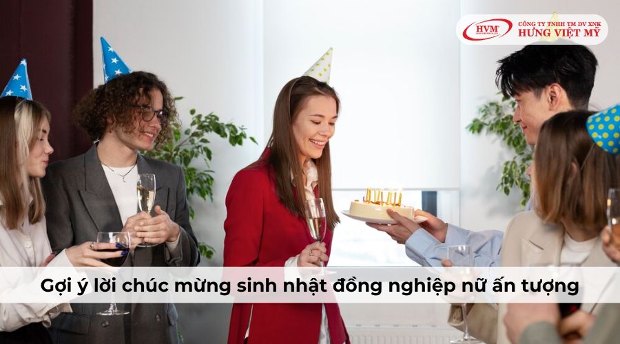 Lời chúc mừng sinh nhật đồng nghiệp nữ ấn tượng