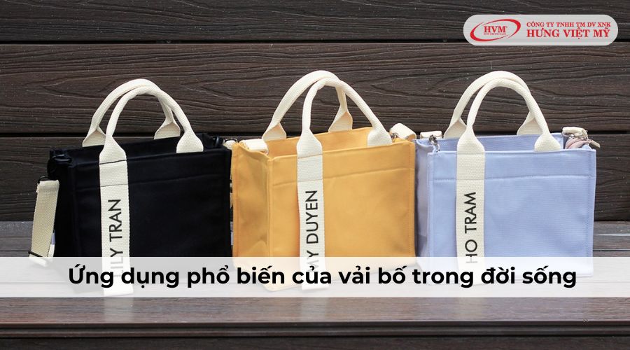 Vải bố được ứng dụng phổ biến làm túi vải bố, sofa vải bố, balo vải bố,...