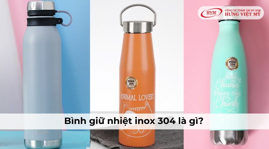 Bình giữ nhiệt inox 304 là gì?