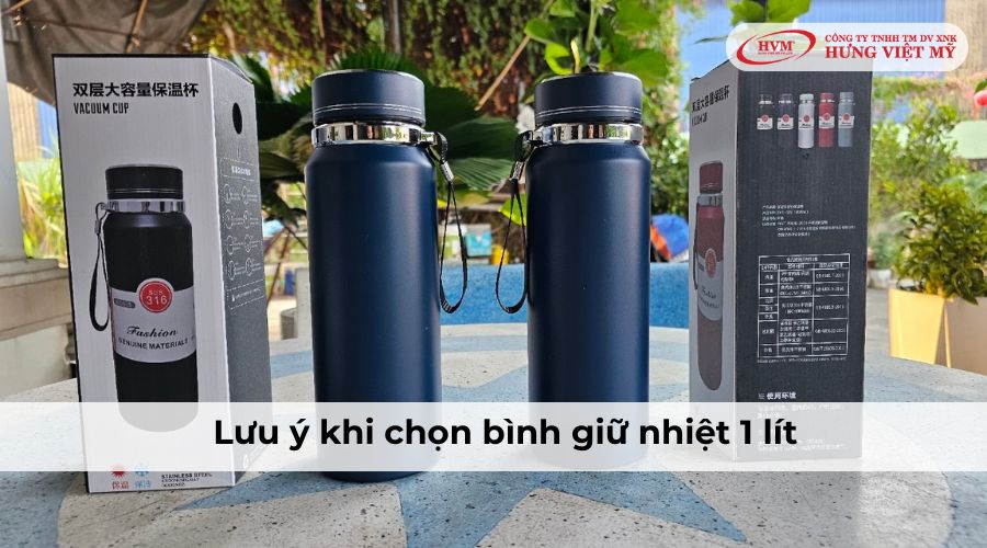 Lưu ý khi chọn bình giữ nhiệt 1 lít