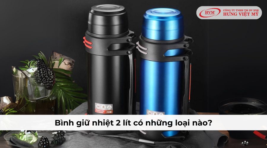 Bình giữ nhiệt 2 lít gồm có bình giữ nhiệt inox 2 lít, bình giữ nhiệt inox có vòi và nhiều loại khác