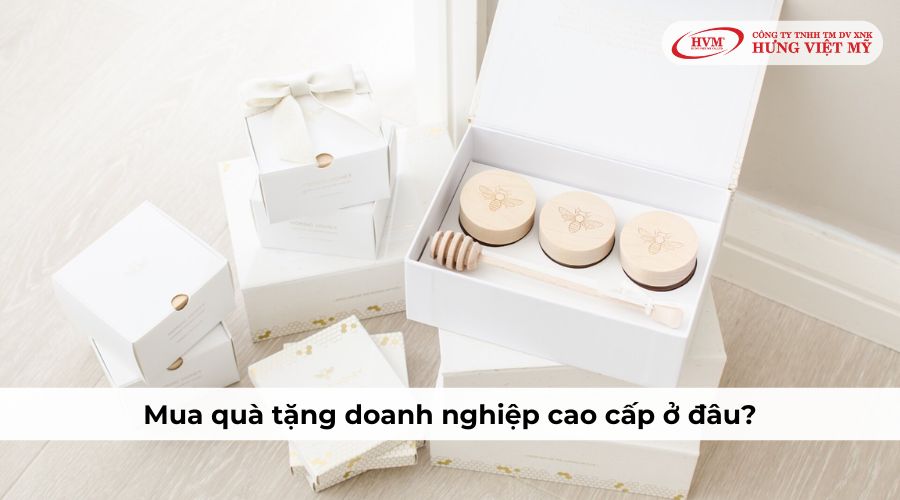 Mua quà tặng doanh nghiệp cao cấp tại công ty quà tặng Hưng Việt Mỹ