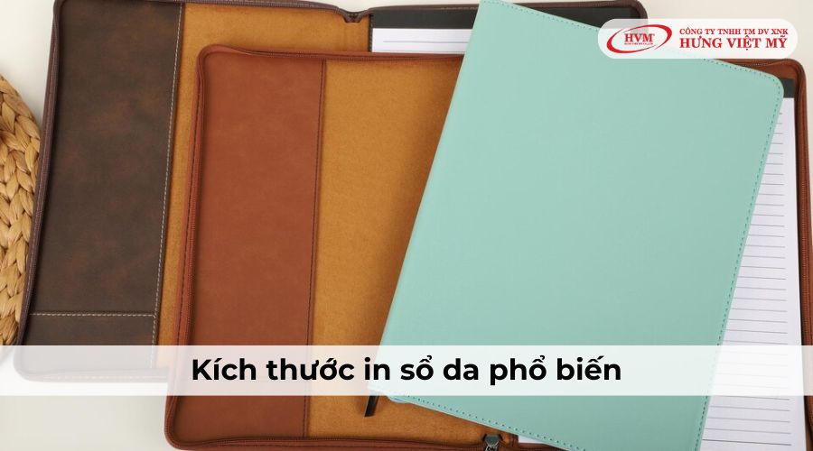 Kích thước in sổ da phổ biến là A5, A6, A7