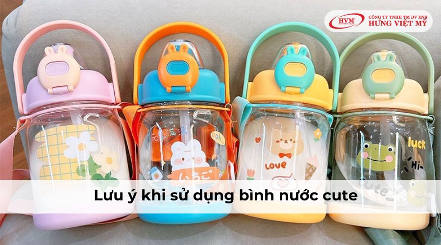 Lưu ý khi sử dụng bình nước cute