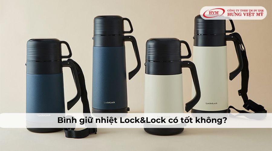 Bình giữ nhiệt Lock&Lock có tốt không?