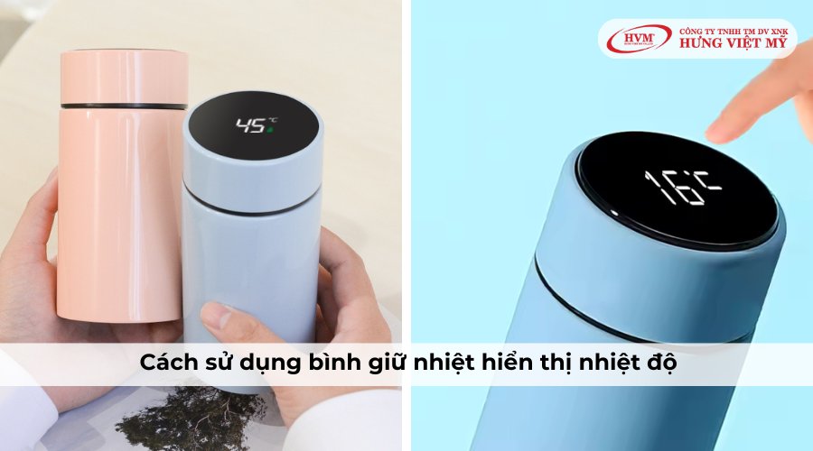 Cách sử dụng bình giữ nhiệt hiển thị nhiệt độ