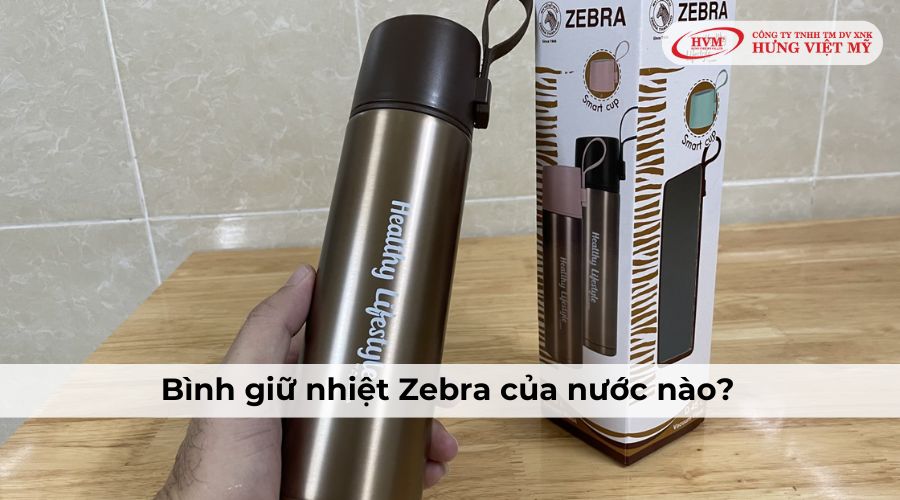 Bình giữ nhiệt Zebra của nước nào?