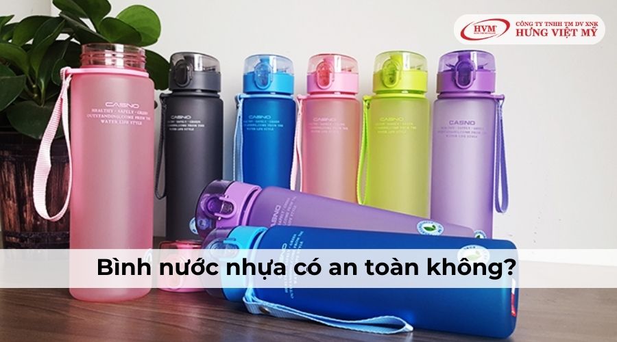 bình nước nhựa có an toàn không?